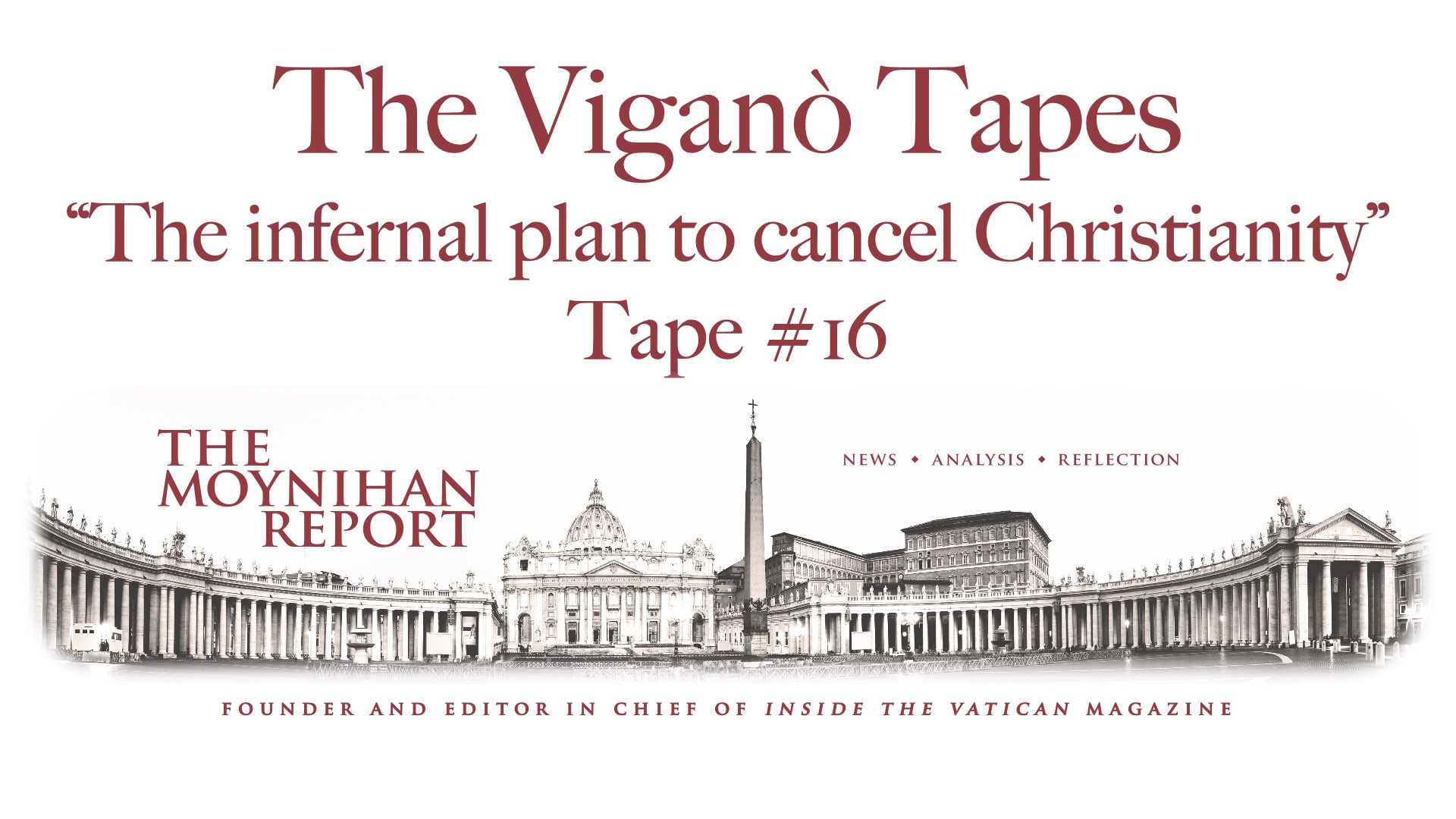 The Vigano Tapes #16