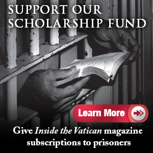 Inside the Vatican magazine Prisoner Subscription Fund